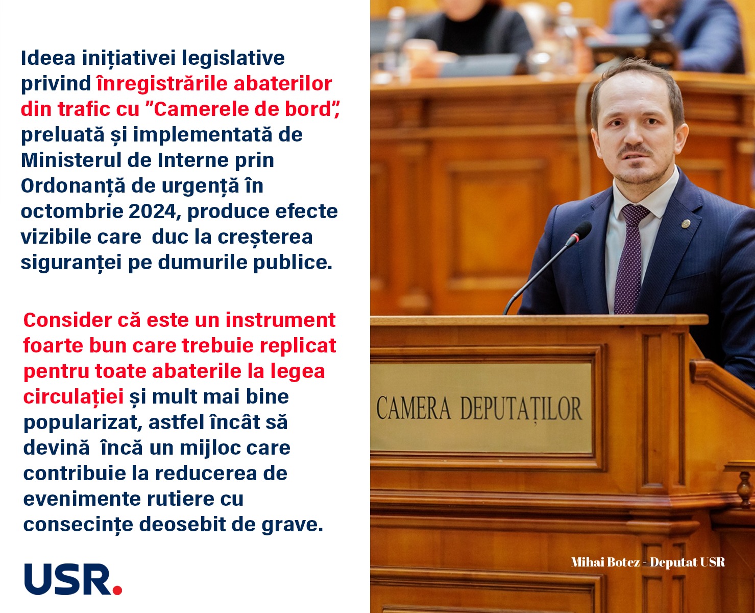Mihai Botez (USR): „Sistemul de sesizări cu camerele de bord, preluat de MAI, dă rezultate vizibile. Crește siguranța rutieră”