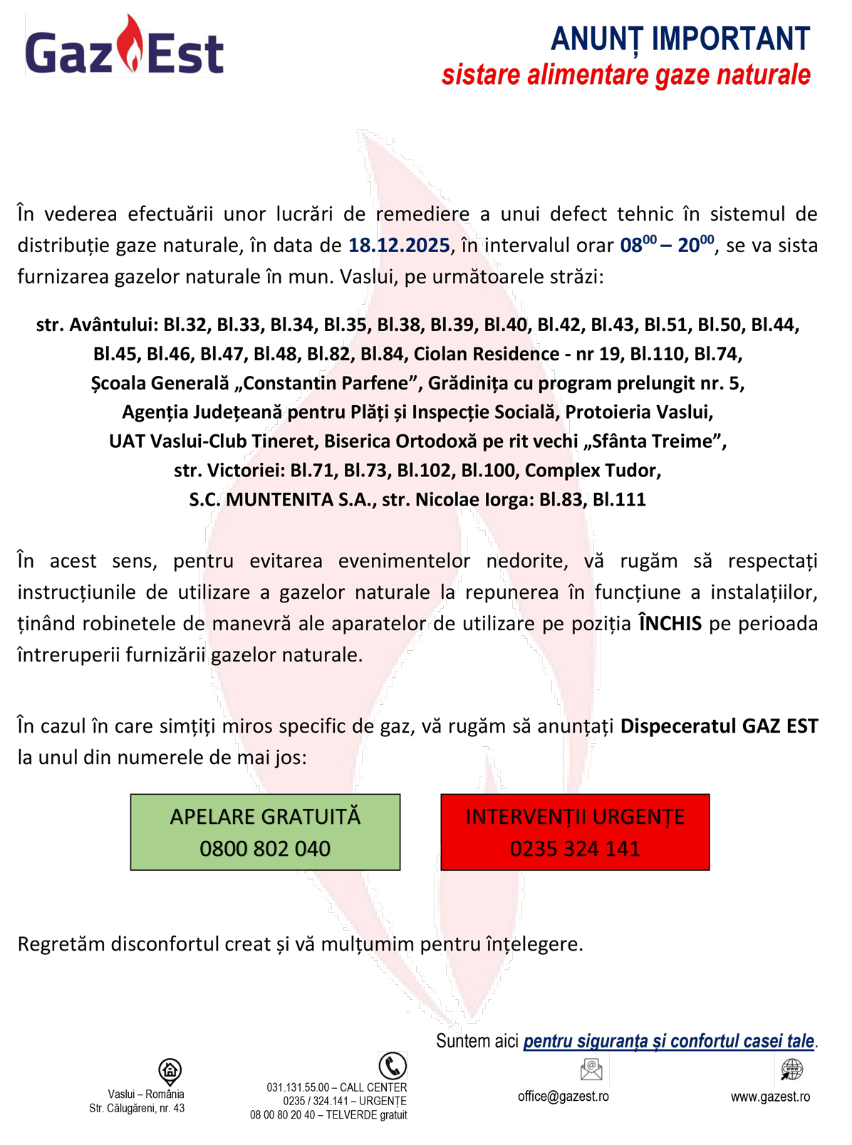 GAZ EST S.A. anunță întreruperea furnizării gazelor naturale pe mai multe străzi din municipiul Vaslui